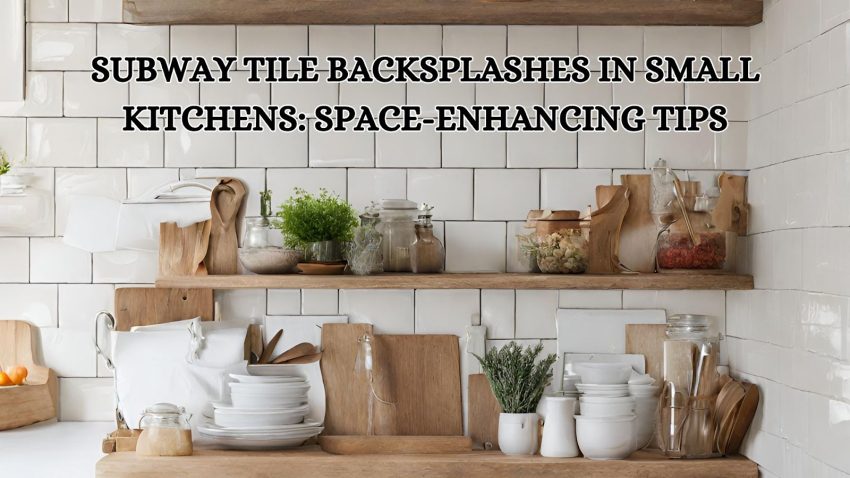 Subway Tile Backsplashes in Small Kitchens